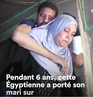 Égypte : Elle a porté son mari sur son dos pendant 6 ans