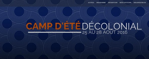 Le camp d’été décolonial fait polémique