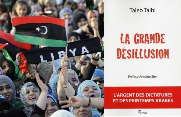 « La grande désillusion » de Taieb Talbi, ou les coulisses du Printemps arabe