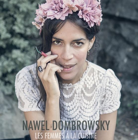 « Tu seras féministe mon fils » la formule qui inspire Nawel Dombrowsky