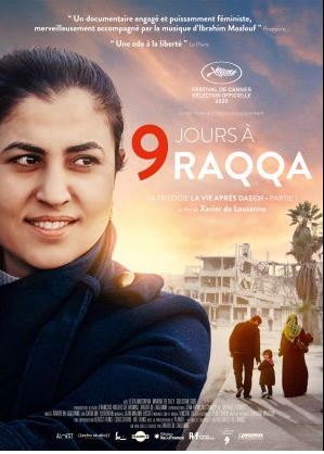 Le 21 septembre, Journée Internationale de la Paix avec 9 JOURS A RAQQA