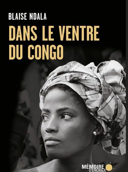 Dans le ventre du Congo, le roman qui raconte l’histoire tue d’un Zoo humain
