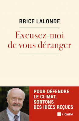 Excusez moi de vous déranger, Brice Lalonde