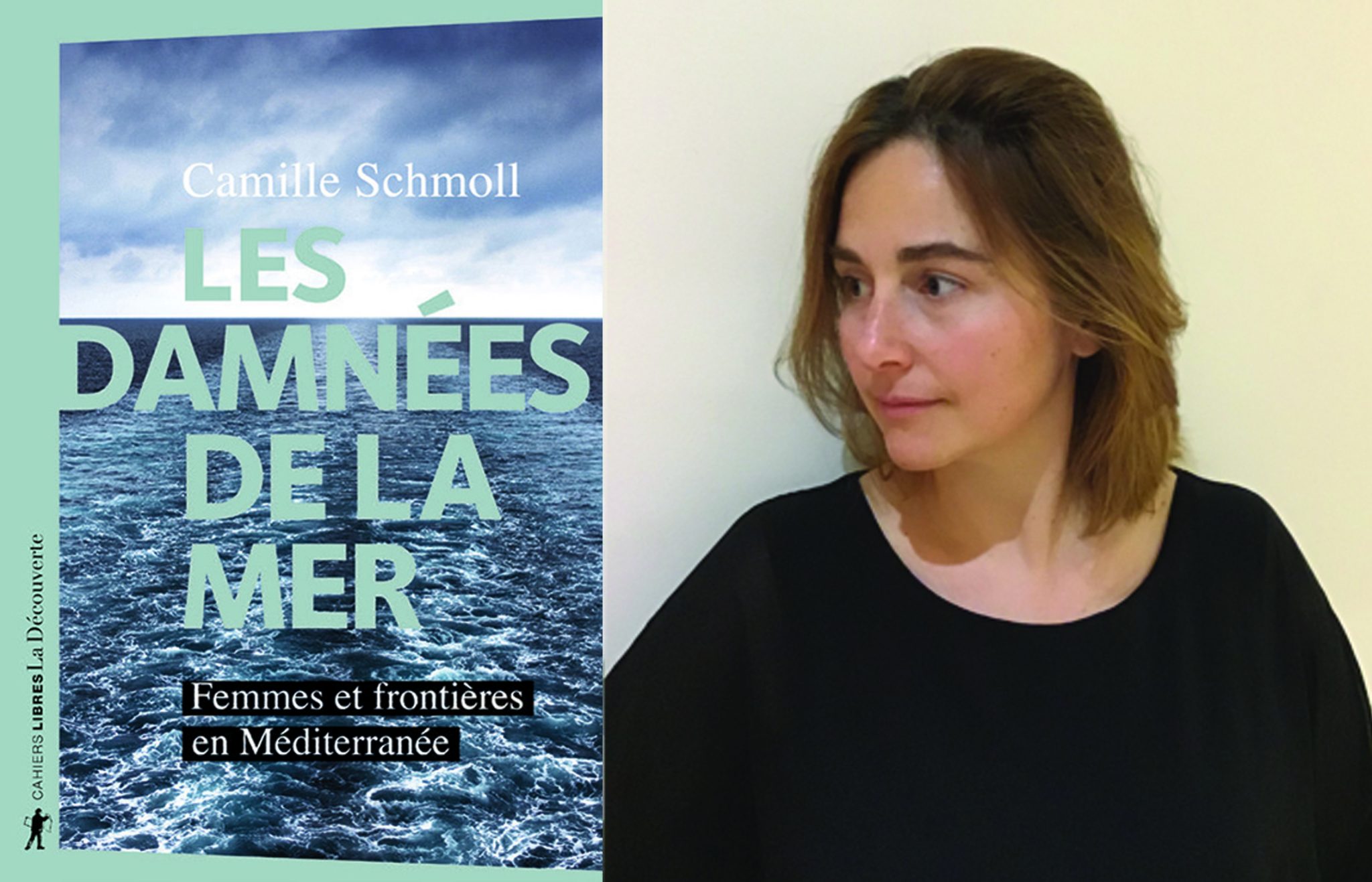 “Toutes les femmes que j’ai rencontrées ont été violées”, Camille Schmoll