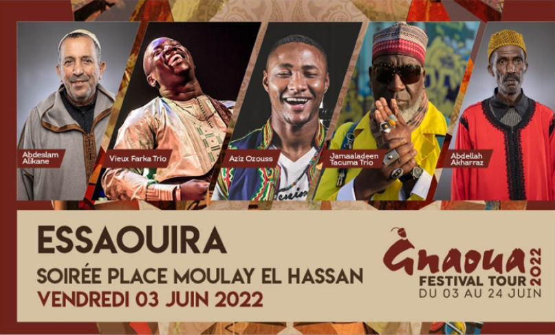 Ouverture de Gnaoua Festival Tour à Essaouira, les 3 et 4 juin 2022