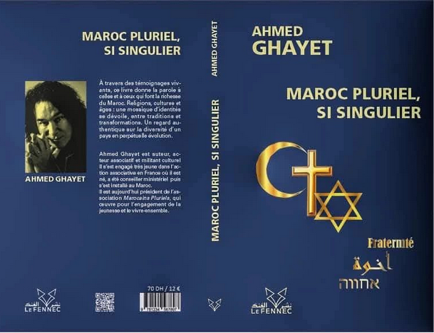 Vient de paraitre : « Maroc pluriel, si singulier », hymne à une diversité harmonieuse