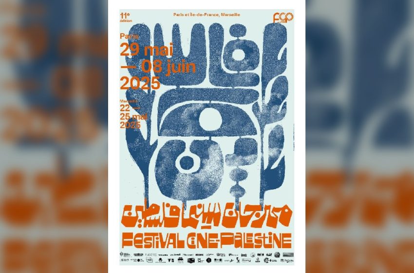  Le Festival Ciné-Palestine 2025 : le cinéma comme acte de résistance face au génocide en cours