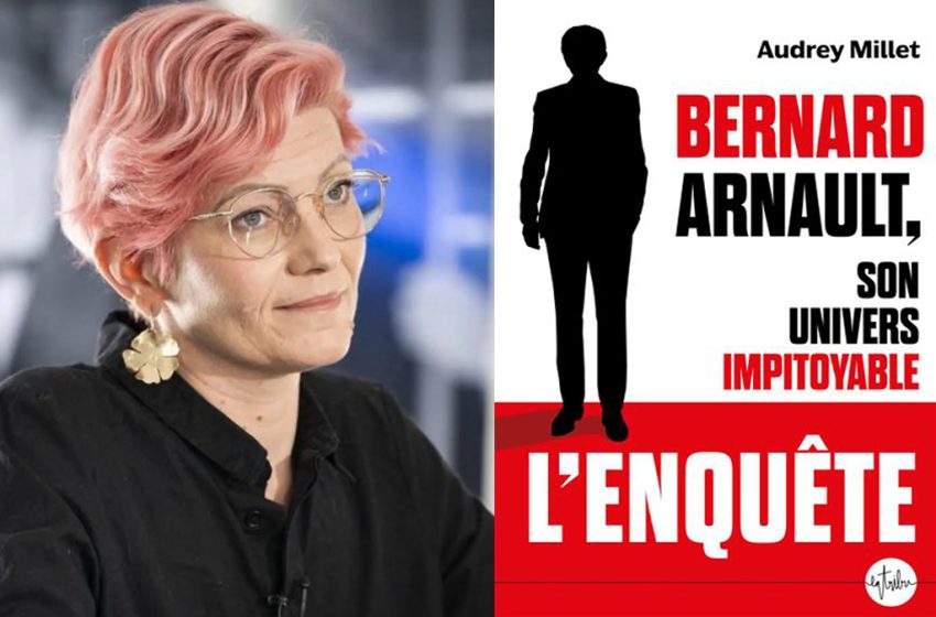 Audrey Millet : « Mon livre a disparu des Relay dès que le nom de Bernard Arnault a été connu »